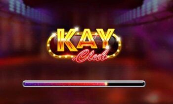 Kay Club – Cổng game với nhiều bất ngờ – Tải Kay Club iOS, APK, PC