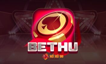 Bet hũ – Bethu Club, link tải bethu.Club mới nhất iOS/Android/PC
