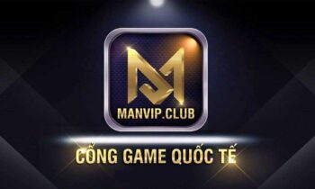 ManVIP CLub – Khám phá game bài Quốc Tế đẳng cấp 5*