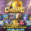 Choáng Club – Tải Game ChoangClub APK Phiên Bản Mới