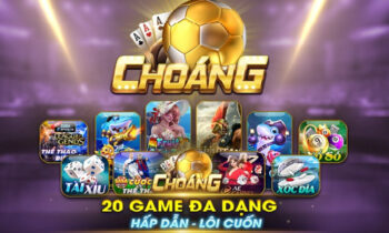 Choáng Club – Tải Game ChoangClub APK Phiên Bản Mới