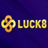Luck8 – Nhà cái uy tín trò chơi đa dạng và khuyến mãi hấp dẫn